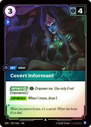 Covert Informant
Vendetta
Single
Riftbound: League of Legends TCG