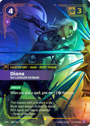Diana - No Longer Human
Vendetta
Single
Riftbound: League of Legends TCG