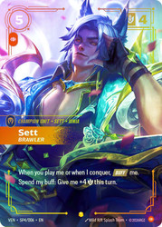 Sett - Brawler
Vendetta
Single
Riftbound: League of Legends TCG