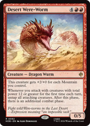 Desert Were-Worm
The Hobbit
Single
Magic: The Gathering