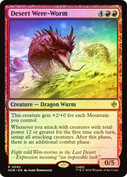 Desert Were-Worm
The Hobbit
Single
Magic: The Gathering