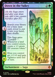 Down in the Valley
The Hobbit
Single
Magic: The Gathering