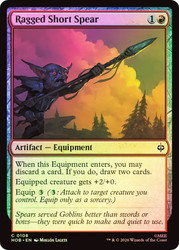 Ragged Short Spear
The Hobbit
Single
Magic: The Gathering