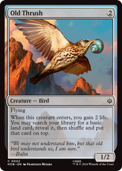 Old Thrush
The Hobbit
Single
Magic: The Gathering