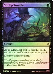 Stir Up Trouble
The Hobbit
Single
Magic: The Gathering