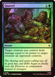Quarrel
The Hobbit
Single
Magic: The Gathering