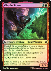Oin the Brave
The Hobbit
Single
Magic: The Gathering