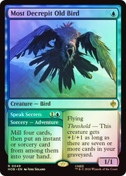 Most Decrepit Old Bird // Speak Secrets
The Hobbit
Single
Magic: The Gathering
