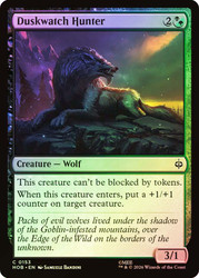 Duskwatch Hunter
The Hobbit
Single
Magic: The Gathering
