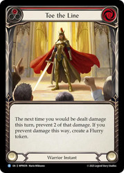 Toe the Line
Mastery Pack Warrior
Single
Flesh and Blood