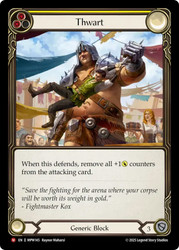 Thwart
Mastery Pack Warrior
Single
Flesh and Blood