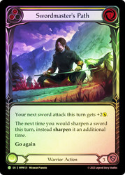 Swordmaster's Path (Yellow)
Mastery Pack Warrior
Single
Flesh and Blood