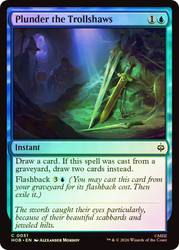 Plunder the Trollshaws
The Hobbit
Single
Magic: The Gathering