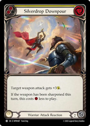 Silverdrop Downpour (Yellow)
Mastery Pack Warrior
Single
Flesh and Blood