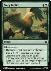 Warg Tactics
The Hobbit
Single
Magic: The Gathering