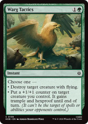 Warg Tactics
The Hobbit
Single
Magic: The Gathering