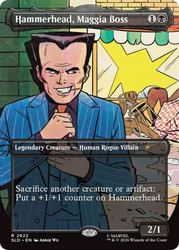 Hammerhead, Maggia Boss (Marvel)
Secret Lair Drop
Single
Magic: The Gathering