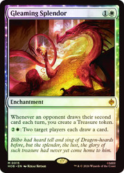 Gleaming Splendor
The Hobbit
Single
Magic: The Gathering