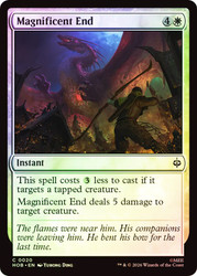 Magnificent End
The Hobbit
Single
Magic: The Gathering