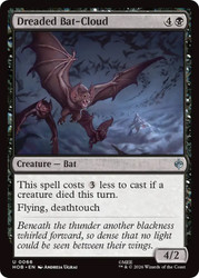 Dreaded Bat-Cloud
The Hobbit
Single
Magic: The Gathering