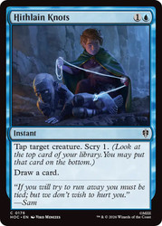 Hithlain Knots
The Hobbit Commander
Single
Magic: The Gathering