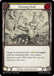 Drawing Dead
Armory Deck: Olympia
Single
Flesh and Blood
