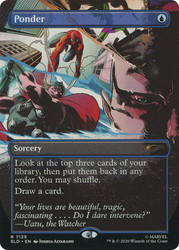 Ponder (Marvel)
Secret Lair Drop
Single
Magic: The Gathering