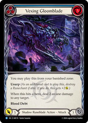 Vexing Gloomblade (Blue)
Usurp the Shadow Throne
Single
Flesh and Blood
