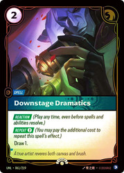 Downstage Dramatics (Nexus Night)
Promotional Cards
Single
Riftbound
