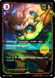 Heimerdinger - Inventor (Judge)
Promotional Cards
Single
Riftbound