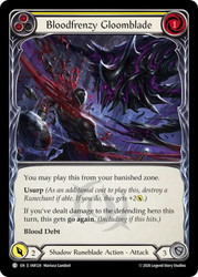 Bloodfrenzy Gloomblade (Yellow)
Usurp the Shadow Throne
Single
Flesh and Blood