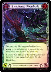 Bloodfrenzy Gloomblade (Blue)
Usurp the Shadow Throne
Single
Flesh and Blood