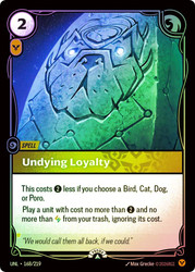 Undying Loyalty (Nexus Night)
Promotional Cards
Single
Riftbound