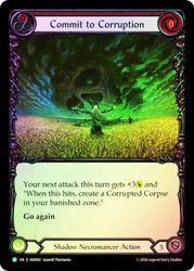 Commit to Corruption (Red)
Usurp the Shadow Throne
Single
Flesh and Blood
