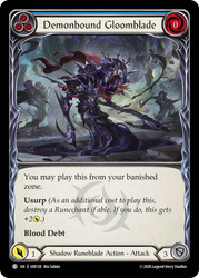 Demonbound Gloomblade (Blue)
Usurp the Shadow Throne
Single
Flesh and Blood
