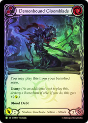 Demonbound Gloomblade (Yellow)
Usurp the Shadow Throne
Single
Flesh and Blood