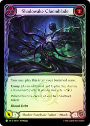 Shadowake Gloomblade (Blue)
Usurp the Shadow Throne
Single
Flesh and Blood