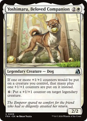 Yoshimaru, Beloved Companion
Reality Fracture
Single
Magic: The Gathering