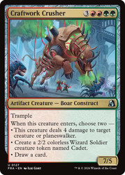 Craftwork Crusher
Reality Fracture
Single
Magic: The Gathering
