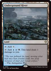 Underground River
Reality Fracture Commander
Single
Magic: The Gathering