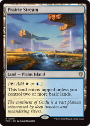 Prairie Stream
Reality Fracture Commander
Single
Magic: The Gathering