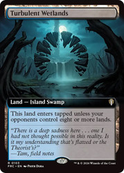 Turbulent Wetlands
Reality Fracture Commander
Single
Magic: The Gathering