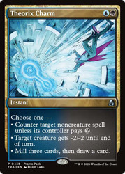 Theorix Charm (Promo Pack)
Promo
Single
Magic: The Gathering