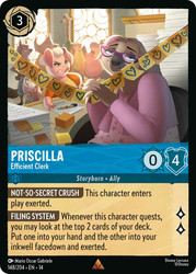 Priscilla - Efficient Clerk
Hyperia City
Single
Disney Lorcana
