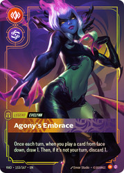 Evelynn - Agony's Embrace
Radiance
Single
Riftbound