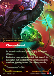 Chronobreak
Radiance
Single
Riftbound