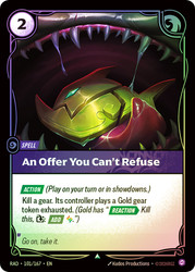 An Offer You Can't Refuse
Radiance
Single
Riftbound