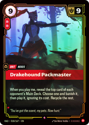 Drakehound Packmaster
Radiance
Single
Riftbound