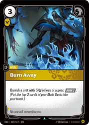 Burn Away
Radiance
Single
Riftbound