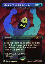 Tasha's Hideous Laughter (Skeletor's Villainous Glee) (Masters of the Universe)
Secret Lair Drop
Single
Magic: The Gathering